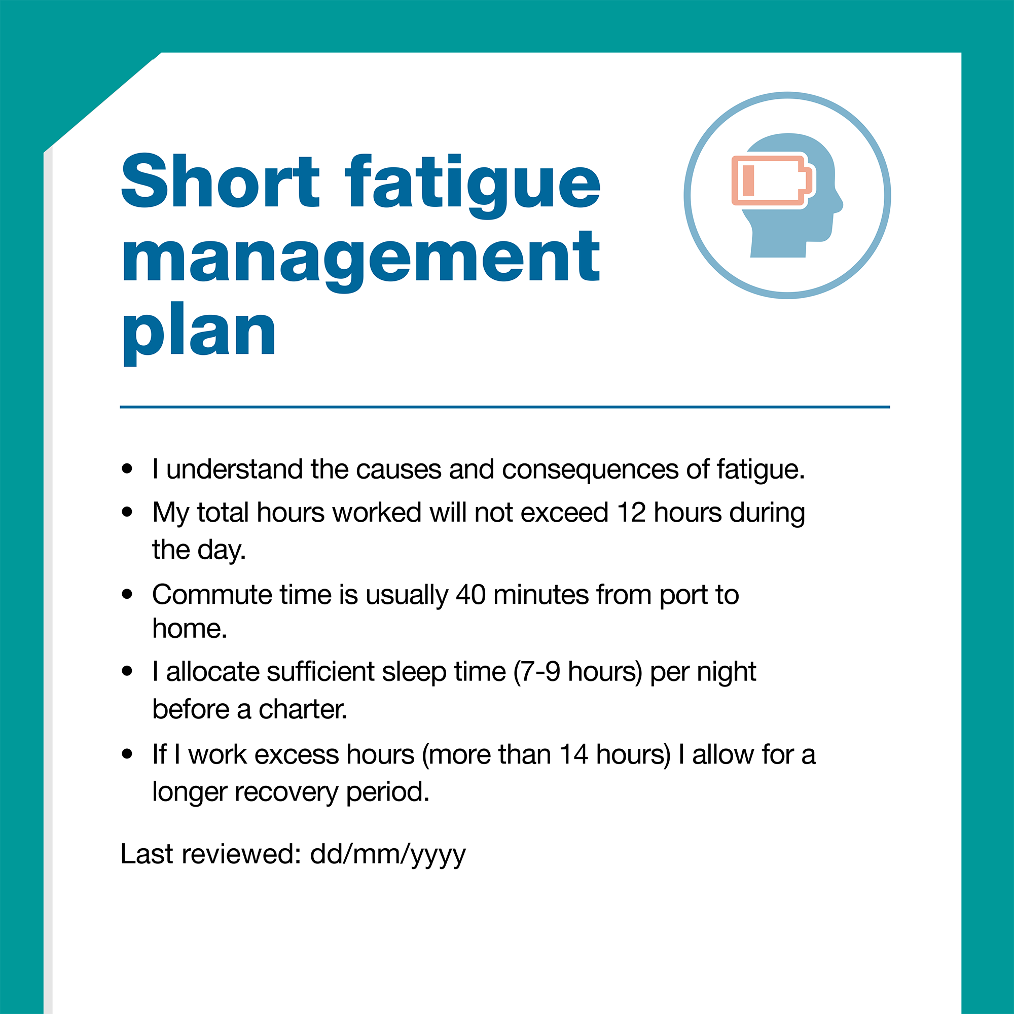 Example of short fatigue management plan