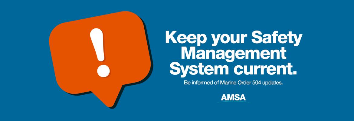 SMS Banner - Keep your Safety Management Systems current